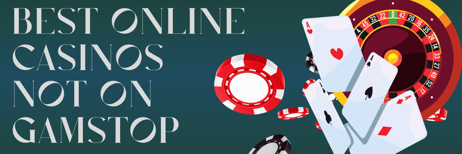 Exploring Casinos Not Blocked by GamStop Your Guide to Responsible Gambling